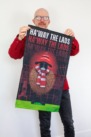 Ha'way the Lads - Tea Towel