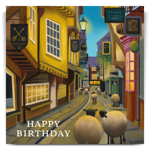 Night on the Shambles - Happy Birthday Greetings Card