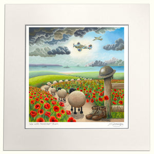 We Will Remember Them - Artist Proof