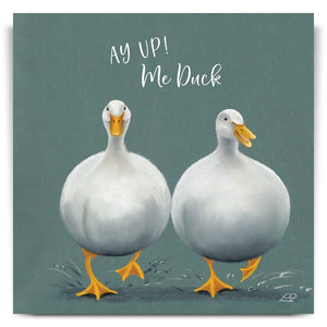 Duck Race - Ay Up Me Duck Greetings Card